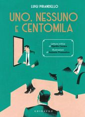 Uno, nessuno e centomila