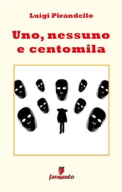 Uno, nessuno e centomila