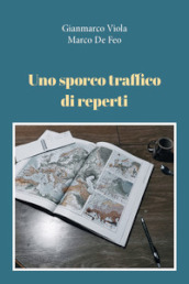 Uno sporco traffico di reperti