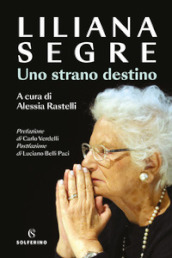 Uno strano destino