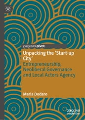 Unpacking the  Start-up City 