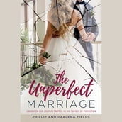 Unperfect Marriage, The