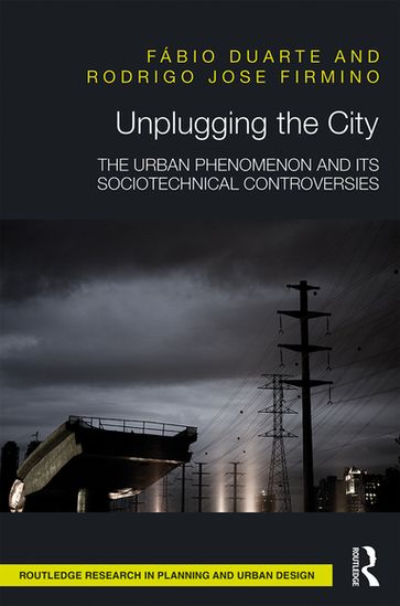 Unplugging the City - Fábio Duarte - Rodrigo Jose Firmino