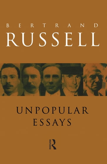Unpopular Essays - Bertrand Russell