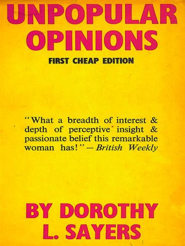 Unpopular Opinions - Dorothy L. Sayers