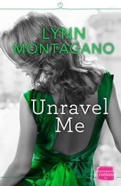 Unravel Me (The Breathless Series, Book 2)