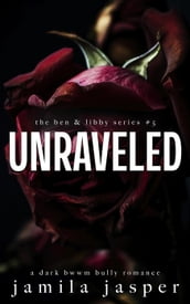 Unraveled