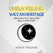 Unraveling Wiccan Heritage