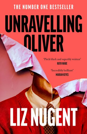 Unravelling Oliver - Liz Nugent