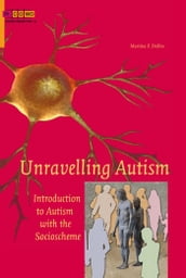 Unravelling autism