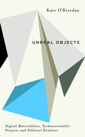 Unreal Objects - Kate O