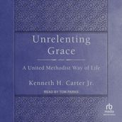 Unrelenting Grace