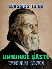 Unruhige Gäste