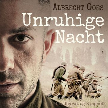 Unruhige Nacht (Ungekürzt) - Albrecht Goes
