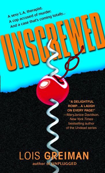Unscrewed - Lois Greiman