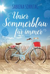 Unser Sommerblau für immer