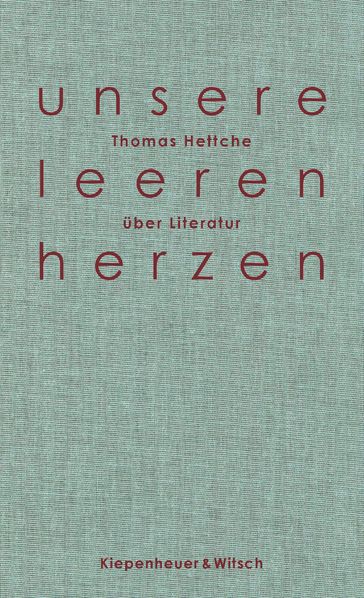 Unsere leeren Herzen - Thomas Hettche