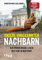 Unsere unbekannten Nachbarn