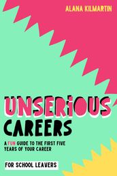 Unserious Careers