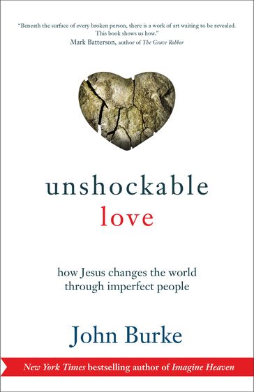 Unshockable Love - John Burke