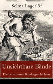 Unsichtbare Bande - Die beliebtesten Kindergeschichten