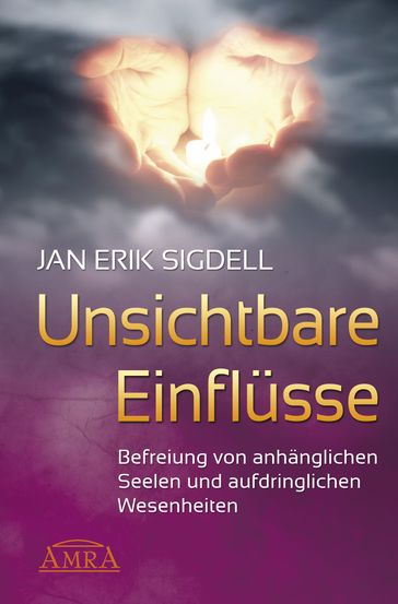Unsichtbare Einflüsse - Jan Erik Sigdell