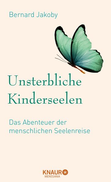 Unsterbliche Kinderseelen - Bernard Jakoby