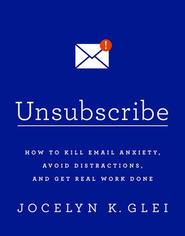 Unsubscribe - Jocelyn Glei