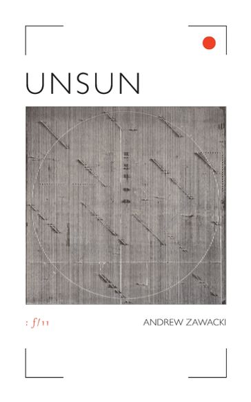Unsun - Andrew Zawacki