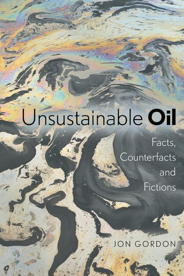 Unsustainable Oil - Jon Gordon