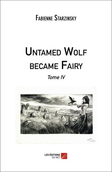 Untamed Wolf became Fairy - Fabienne Starzinsky