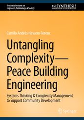 Untangling ComplexityPeace Building Engineering