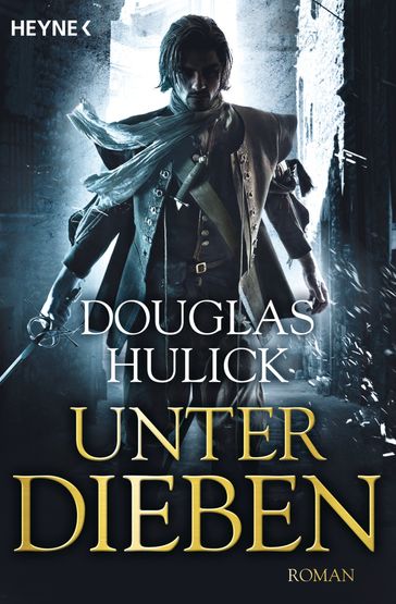 Unter Dieben - Douglas Hulick