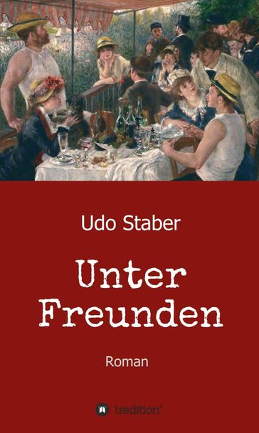 Unter Freunden - Udo Staber
