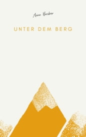 Unter dem Berg