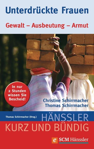 Unterdrückte Frauen - Christine Schirrmacher - Thomas Schirrmacher