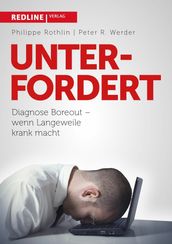 Unterfordert