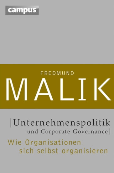 Unternehmenspolitik und Corporate Governance - Fredmund Malik