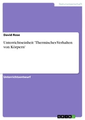 Unterrichtseinheit  Thermisches Verhalten von Körpern 