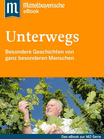 Unterwegs - Mittelbayerische Zeitung