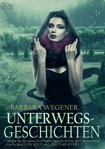 Unterwegsgeschichten - Barbara Wegener