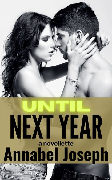 Until Next Year - Annabel Joseph