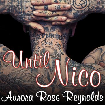 Until Nico - Aurora Rose reynolds
