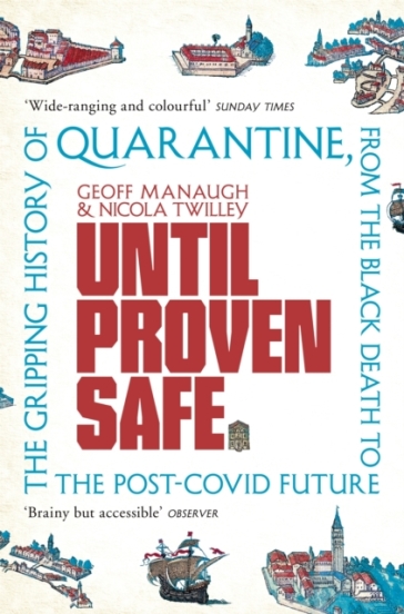 Until Proven Safe - Geoff Manaugh - Nicola Twilley