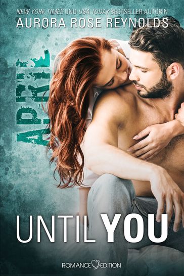 Until You: April - Aurora Rose reynolds