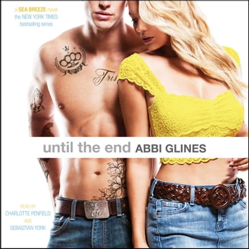 Until the End - Abbi Glines