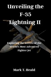 Unveiling the F-35 Lightning II