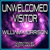 Unwelcomed Visitor