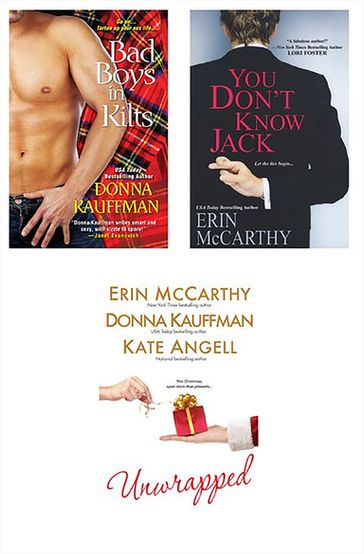 Unwrapped Bundle with You Don't Know Jack & Bad Boys in Kilts - Donna Kauffman - Erin McCarthy