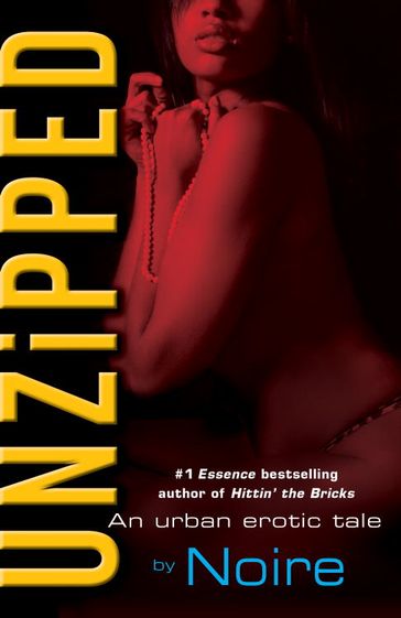 Unzipped - Noire